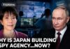Japan's CIA? How Russia Forced Takaichi to Build Tokyo's First Spy Agency Since WWII | FP Explains